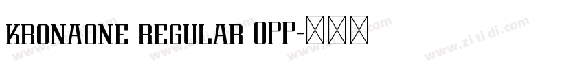 kronaone regular OPP字体转换 kronaone regular OPP字体转换